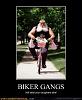 members/avegma/albums/poronga-arenosa/110-demotivational-posters-biker-gangs.jpg